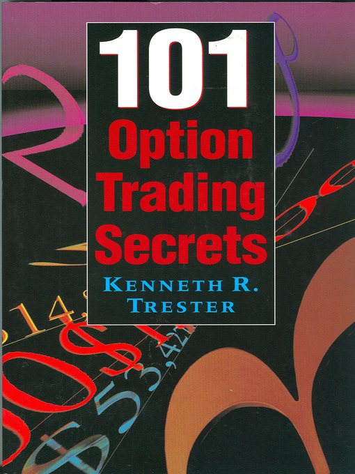 Title details for 101 Option Trading Secrets by Kenneth Trester - Wait list